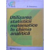 UTILIZAREA STATISTICII MATEMATICE IN CHIMIA ANALITICA-D. CEAUSESCU-261945