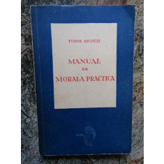 Tudor Arghezi - Manual de morala practica (1946, prima editie)