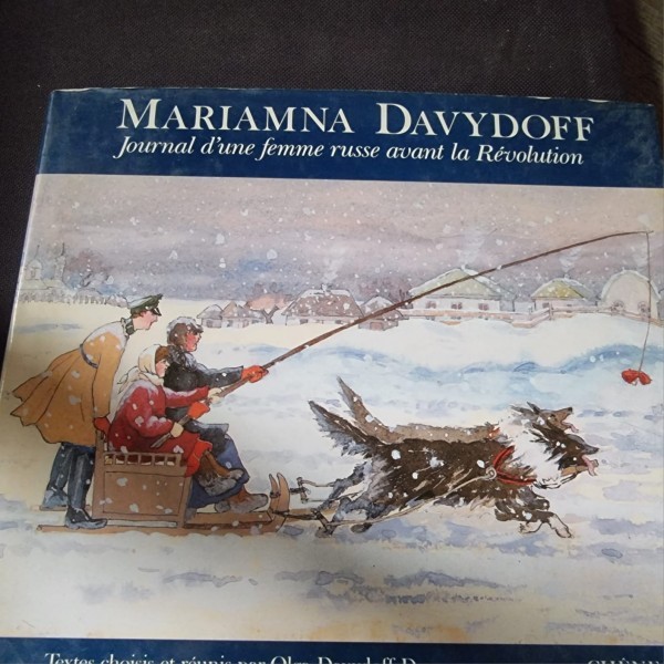 Mariamna Davydoff - Journal d&#039;une Femme Russe Avant la Revolution