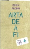 Arta de a fi - Erich Fromm