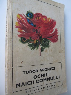 Ochii Maicii Domnului - Tudor Arghezi foto