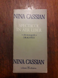 Spectacol in aer liber - Nina Cassian / R8P3F