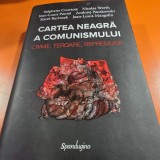 Cartea neagra a comunismului. Crime, teroare, represiune - Stephane Courtois ed.2