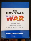 Richard Crockatt, The Fifty Years War