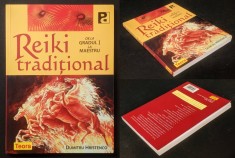 REIKI TRADITIONAL Gradul I, II, Maestru Dumitru Hristenco 178pag Breviar terapeutic Exercitii energetice Reiki in afaceri 2010 Teora Stare foarte buna