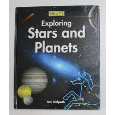 EXPLORING STARS AND PLANETS by IAN RIDPATH , 2011