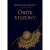 &Ouml;r&ouml;k viszony - Marton M&aacute;ria
