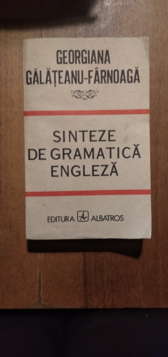 Sinteze de gramatica engleza Georgiana Gălățeanu Farnoaga