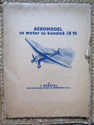 AEROMODEL CU MOTOR CU BENZINA I B 10 - I. BOBOCEL CU DEDICATIE SI AUTOGRAF foto