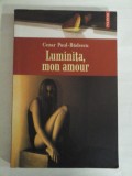 LUMINITA, MON AMOUR - CEZAR PAUL-BADESCU