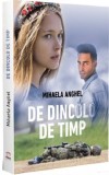 De dincolo de timp | Mihaela Anghel