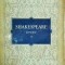 Shakespeare - Opere, volumul 1:Regele Ioan. Comedia erorilor. Romeo si Julieta