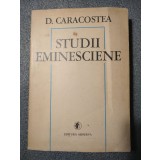 D. Caracostea - Studii eminesciene