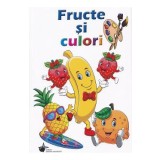 Fructe si culori