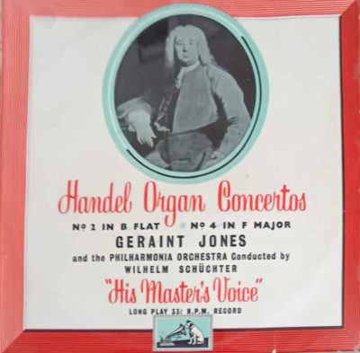 Disc vinil, LP. Organ Concertos No 2 In B Flat, No 4 In F Major-Handel, Geraint Jones, Philharmonia Orchestra, W foto