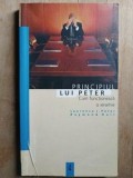 Principiul lui Peter. Cum functioneaza o ierarhie- Laurence J. Peter, Humanitas