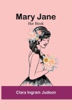 Mary Jane: Her Book