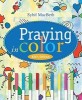 Praying in Color Kids&#039; Edition: Kid&#039;s Edition