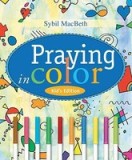 Praying in Color Kids&#039; Edition: Kid&#039;s Edition