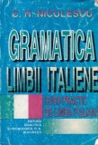 C.H. Niculescu - Gramatica limbii italiene. Curs practic de limba italiana