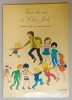 VIVE LA VIE A CLOS - JOLI , PREMIER CAHIER DE LECTURE COURANTE, 1980
