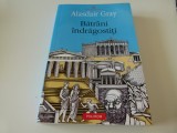 batrini indragostiti - alasdayr gray