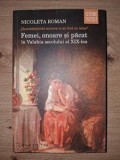 Femei, onoare si pacat in Valahia sec. al XIX-lea - Nicoleta Roman