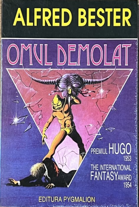 Omul demolat - Alfred Bester (Cyborg/Pygmalion)