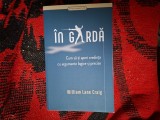 w0d In garda - cum sa-ti aperi credinta cu argumente logice si precise - William Lane Craig