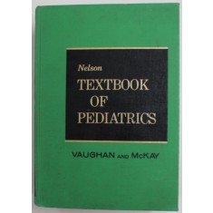 NELSON TEXTBOOK OF PEDIATRICS by VICTOR C. VAUGHAN ...WALDO E. NELSON , 1975 , MICI INSEMNARI SI URME DE UZURA