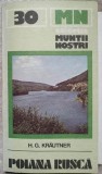 Poiana Rusca: Ghid Turistic + Harta (H.G. Krautner, 1984) - MUNTII NOSTRI - Editura Sport-Turism, Limba Romana, 153 pagini