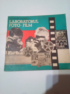 LABORATORUL FOTO - FILM ~ Ing. DUMITRU CODAUS foto