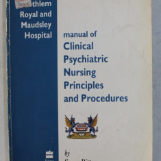 MANUAL OF PSYCHIATRIC NURSING PRINCIPLES AND PROCEDURES by SUSAN RITTER , 1991