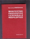 MANIFESTARI PAROXISTICE CEREBRALE NEEPILEPTICE