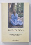 MEDITATION von SRI CHINMOY , 1995 , TEXT IN LIMBA GERMANA