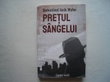 Pretul sangelui. Detectivul Jack Wyler - Catalin Ionita, Alta editura