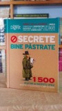 Secrete bine pastrate. 1500 sfaturi si sugestii utile pentru a economisi timp si bani (Reader's Digest)