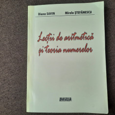 Lectii de aritmetica si teoria numerelor Mirela Stefanescu, Diana Savin