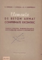 Elemente de beton armat comprimate excentric. Tabele pentru dimensionarea sectiunilor armate nesimetric (STAS 1546-50) foto