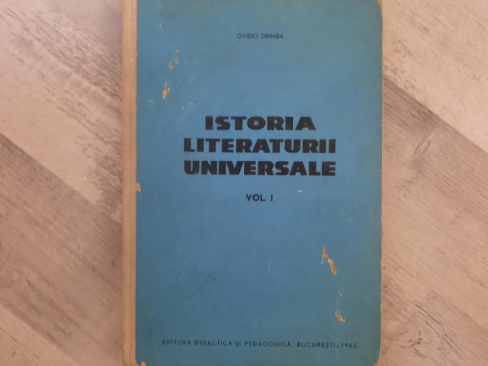 Istoria literaturii universale vol.1 de Ovidiu Drimba