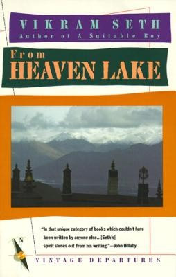 From Heaven Lake: Travels Through Sinkiang and Tibet foto
