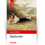 Impacare - Ioan Slavici