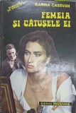 FEMEIA SI CATUSELE EI-SARINA CASSVAN