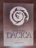 Myh 32s - Tudor George - Dacica - ed 1984