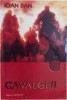 CAVALERII de IOAN DAN