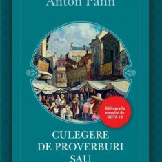 Culegere de proverburi sau Povestea vorbii - Paperback brosat - Anton Pann - Litera