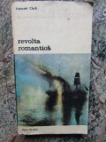 REVOLTA ROMANTICA-KENNETH CLARK