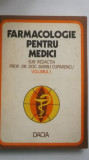 Barbu Cuparencu - Farmacologie pentru medici, vol. I, 1976, Dacia