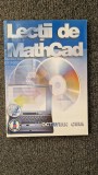 LECTII DE MATHCAD - Octavian Cira
