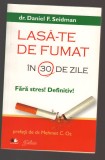 C10730 - LASA-TE DE FUMAT IN 30 DE ZILE - dr. DANIEL F. SEIDMAN